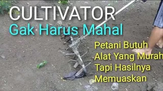 Cultivator gak harus yang mahal