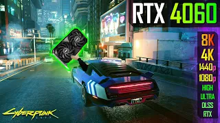 RTX 4060 - Cyberpunk 2077