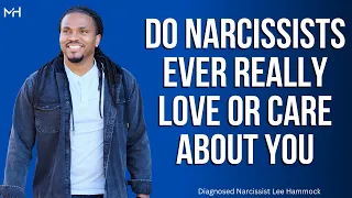 Can a narcissist ever really love or care about you? | The Narcissists' Code Ep 737