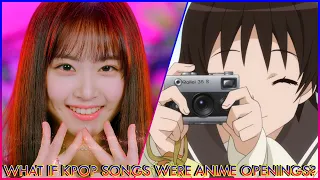 WHAT IF KPOP SONGS WERE ANIME OPENINGS? - ILY:1/Twinkle Twinkle x Tamayura ~hitotose~ OP