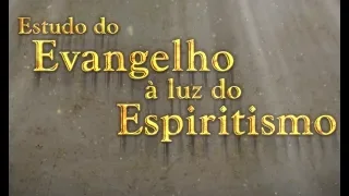 Honrai a vosso pai e a vossa mãe - Estudo do Evangelho à Luz do Espiritismo