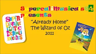 Already Home - Lyrics - The Wizard of Oz 2011