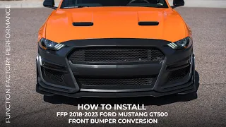 Transform Your Mustang! GT500 Front Bumper Conversion Install (2018-2023) | FFP Guide