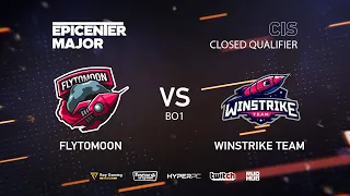 FlyToMoon vs Winstrike, EPICENTER Major 2019 CIS Closed Quals , bo1 [Smile & Adekvat]