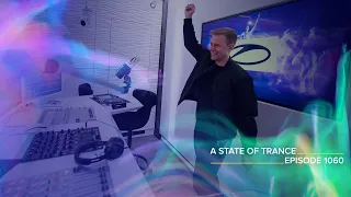 A State of Trance Episode 1060 - Armin van Buuren (@astateoftrance)