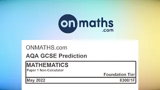 May 2022 Predicted Maths GCSE Paper 1 Non-Calculator AQA (Foundation Paper 1) Exam 8300/1F