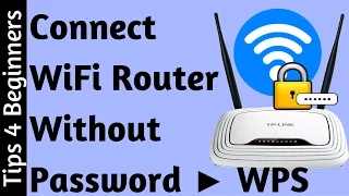 How to Connect WiFi Without Password Using WPS ! Awesome | WiFi Router Tips Tricks