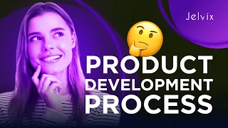 7 STAGES OF PRODUCT DEVELOPMENT PROCESS