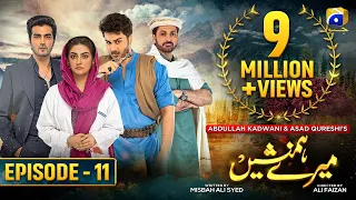 Meray Humnasheen Episode 11 - Ahsan Khan - Hiba Bukhari [Eng Sub] 10th June 2022 - HAR PAL GEO