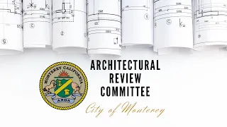 Monterey Architectural Review Committee // December 15, 2021