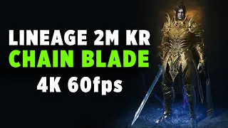 LINEAGE 2M KR - GAMEPLAY CLASS CHAIN BLADE LVL 78 [4K60FPS]