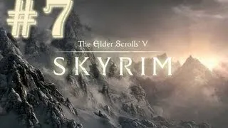 Прохождение Skyrim - часть 7 (В долгий путь)