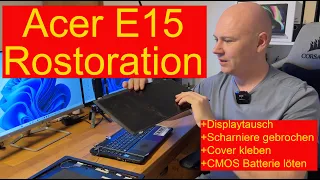 Acer E5 Notebook Restoration