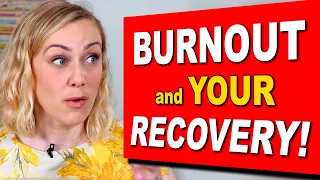 The Fastest Way to Recover from Burnout