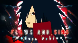 flaws and sins||Madara Uchiwa edit/AMV