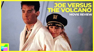 Joe Versus the Volcano (1990) - Tom Hanks Movie Review