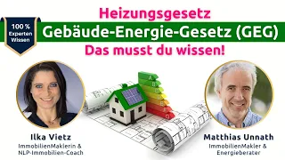 Gebäude-Energie-Gesetz (Heizungsgesetz) 2023 - das musst du als Käufer, Verkäufer, Makler wissen