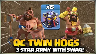 Th15 Twin Hogs! TH15 Queen Charge Super Hog and Hog Rider Attacks | Clash of Clans coc