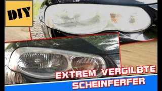 Alte vergilbte Scheinwerfer im neuen Glanz  → TOP VIDEO ANLEITUNG ← zur SCHEINWERFERAUFBEREITUNG