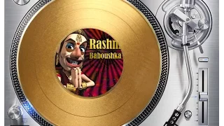 RASHNI - BABOUSHKA (PUNKBUSTERS REMIX) (℗2007 / ©2016)