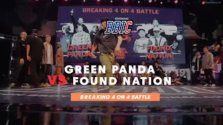 Green Panda VS Found Nation | Breaking battle | BBIC World Final 2019