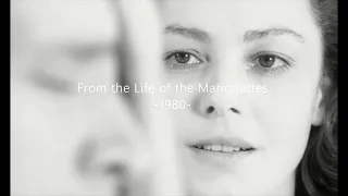 From the Life of the Marionettes - 1980