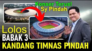Erick Thohir Tak Akan Pakai GBK Lagi Jika Timnas Lolos Babak 3 Kualifikasi Piala Dunia