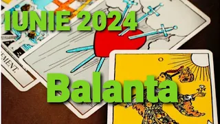 BALANTA ♎ Etalarea lunii IUNIE 2024 🌄