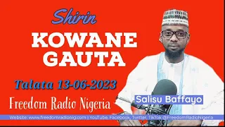 Kowane Gauta 13-06-2023 tare da Salisu Baffayo