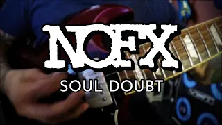 Soul Doubt - NOFX - Guitar Cover [4K HD]