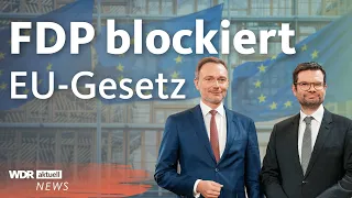 Zu viel Bürokratie? FDP blockiert das geplante Lieferkettengesetz | WDR aktuell