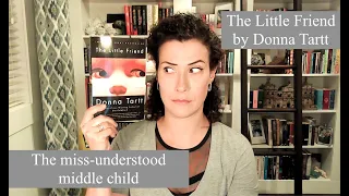 The Little Friend : Donna Tartt's miss-understood middle child