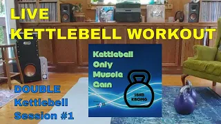 LIVE Double Kettlebell Workout #1 From KBOMG Joe Daniels