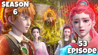 Tales of Demon and Gods Season 6 Episode 53 Explained in Hindi | Episode 328 | series like Soul Land