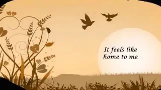 "Feels Like Home" - Chantal Kreviazuk (Lyrics)