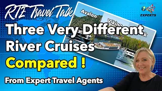 Tauck, Avalon, & Viking River Cruises | COMPARISON