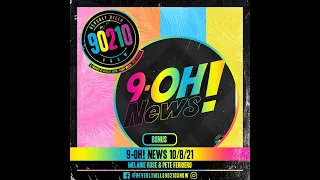 9-OH! News 10/8/2021