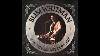 Slim Whitman - I Remember You [1973].