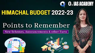 Highlights of HP Budget 2022| Himachal Pradesh Budget 2022-23 |Summary for HAS and Allied exams 2022