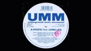 X-Static Featuring Long Leg - Move Me Up (Original)