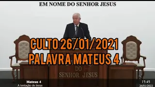 Santo Culto a Deus ( Vídeo ) QUA - 26/01/2022 Mateus 4 #cultoonline