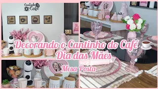 DECORANDO CANTINHO DO CAFÉ/CUIDAR DO LAR COM AMOR +MESA POSTA SIMPLES#cantinhodocafé#decor#decoração