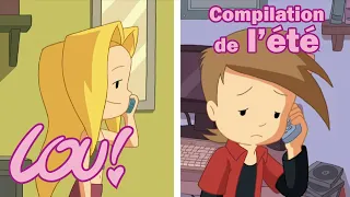 Lou! Compilation de l'été + de 2h30 d'épisodes *13 épisodes* [Officiel] Dessin animé pour enfants