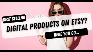 Best Digital Products To Sell On Etsy