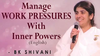 Manage WORK PRESSURES With Inner Powers: Part 1: BK Shivani at CISCO, Silicon Valley (English)