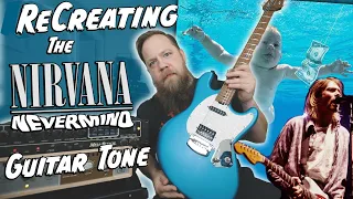 Recreating Nirvana's Nevermind Guitar Tone!