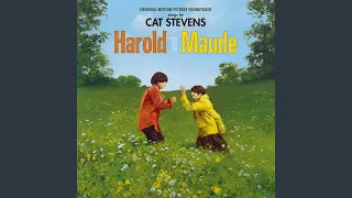 Where Do The Children Play? (Edit / From 'Harold And Maude' Original Motion Picture Soundtrack)