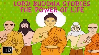 Lord Buddha Stories - The Power of Life (The Life of Buddha)