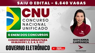 CNU - Blocos: 1, 2, 3, 4, 5, 6 e 7 - Governo Eletrônico - Conhecimentos Gerais - Concurso