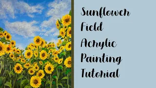 Sunflower Field Acrylic Painting Tutorial #yellowflowerartchallenge